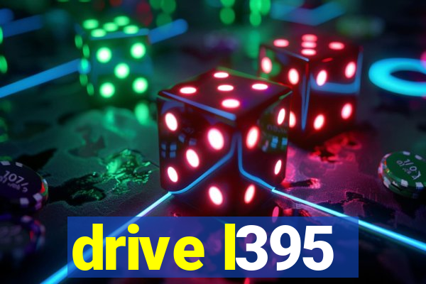 drive l395